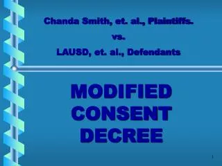 MODIFIED CONSENT DECREE