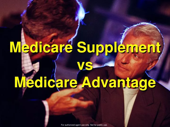 medicare supplement vs medicare advantage