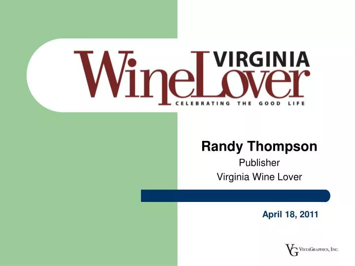 randy thompson publisher virginia wine lover