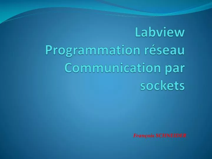 labview programmation r seau c ommunication par sockets