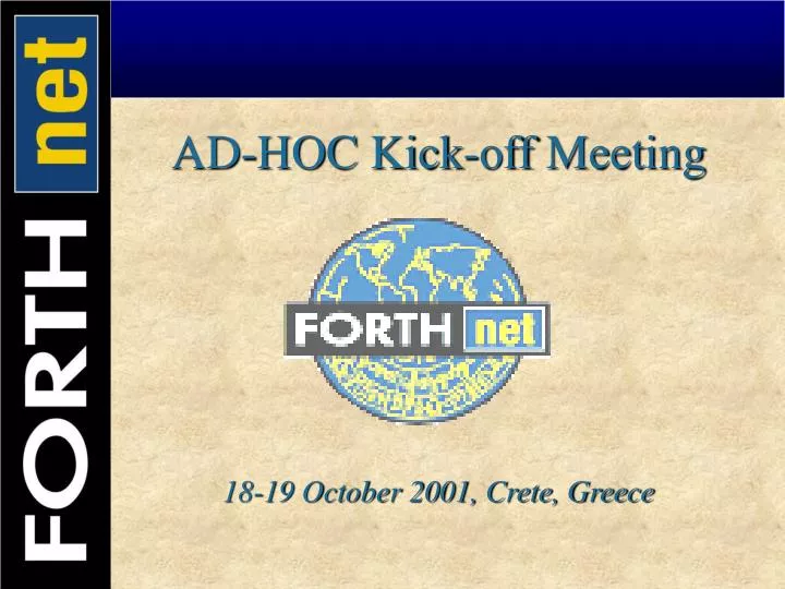 ad hoc kick off meeting