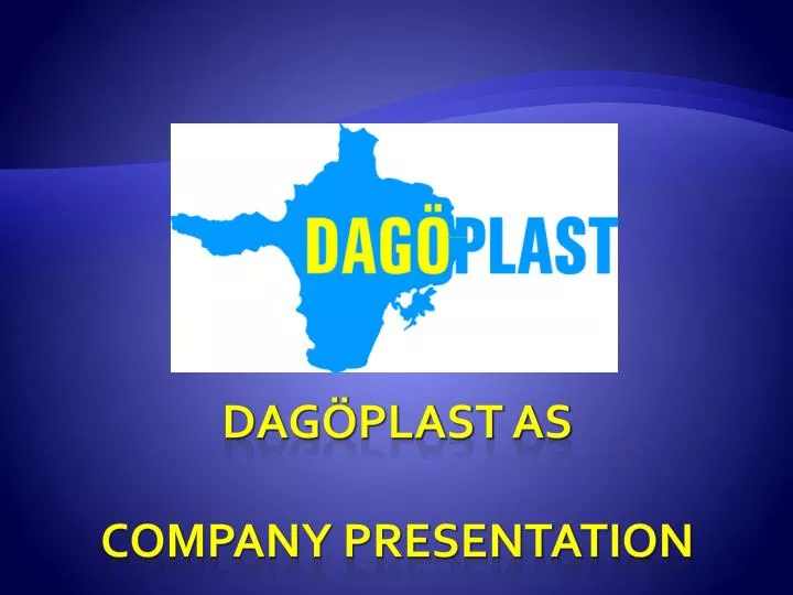 dag plast as company presentation