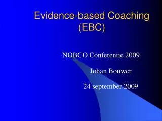 evidence based coaching ebc