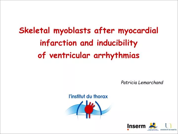 skeletal myoblasts after myocardial infarction and inducibility of ventricular arrhythmias