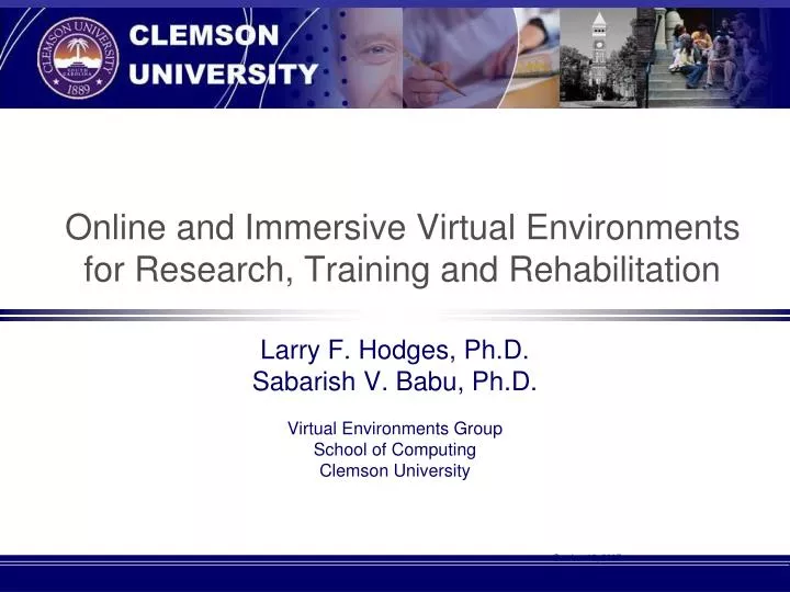 online and immersive virtual environments for research training and rehabilitation