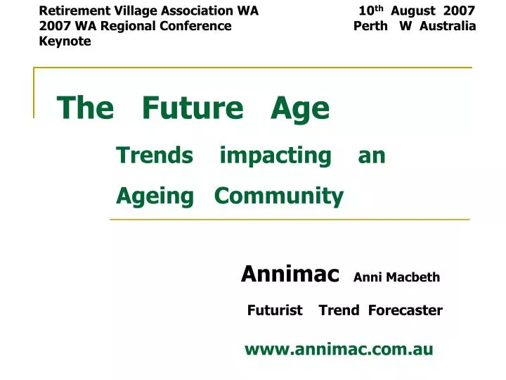 the future age trends impacting an ageing community