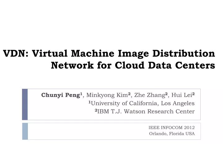 vdn virtual machine image distribution network for cloud data centers