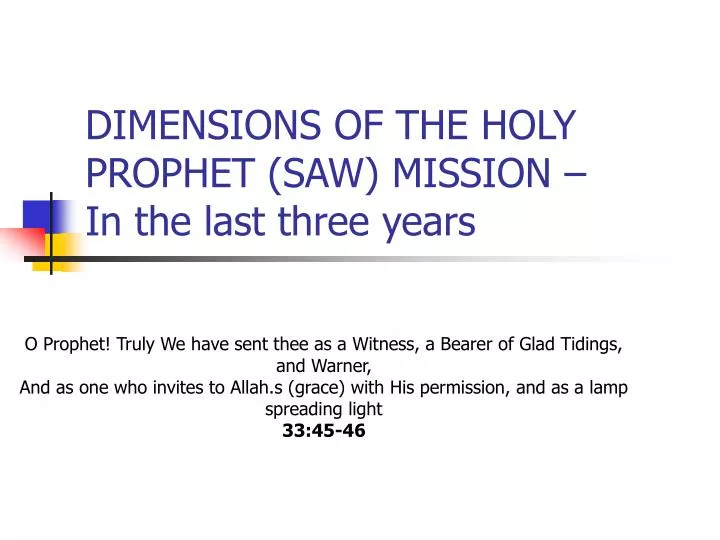 dimensions of the holy prophet saw mission in the last three years
