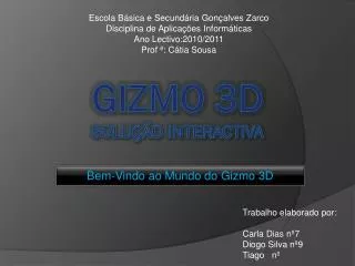 gizmo 3d solu o interactiva