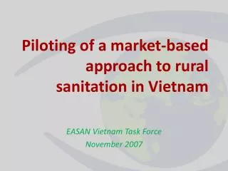 Piloting of a market-based approach to rural sanitation in Vietnam