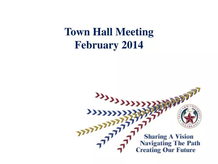 town hall meeting february 2014