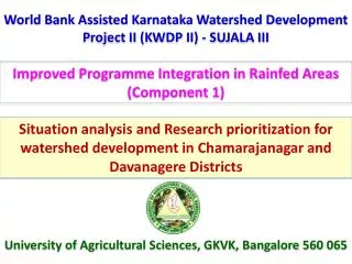World Bank Assisted Karnataka Watershed Development Project II (KWDP II) - SUJALA III
