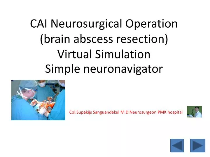 cai neurosurgical operation brain abscess resection virtual simulation simple neuronavigator