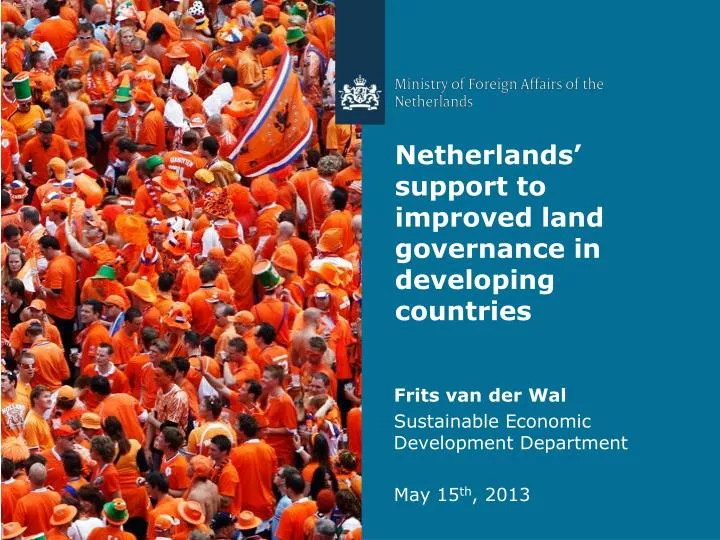 netherlands support to improved land governance in developing countries