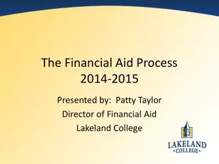 The Financial Aid Process 2014-2015