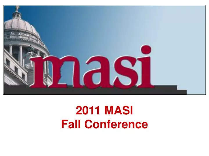 2011 masi fall conference