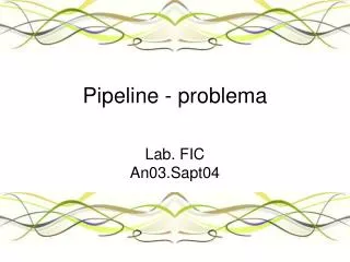 pipeline problema