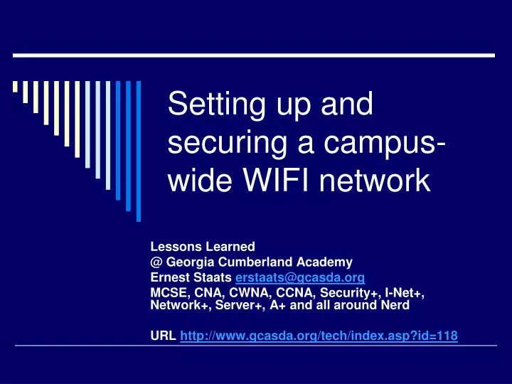 setting up and securing a campus wide wifi network