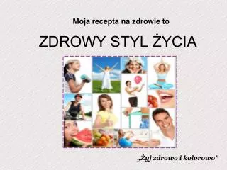 zdrowy styl ycia