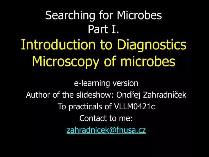 searching for microbes part i introduction to diagnostics microscopy of microbes