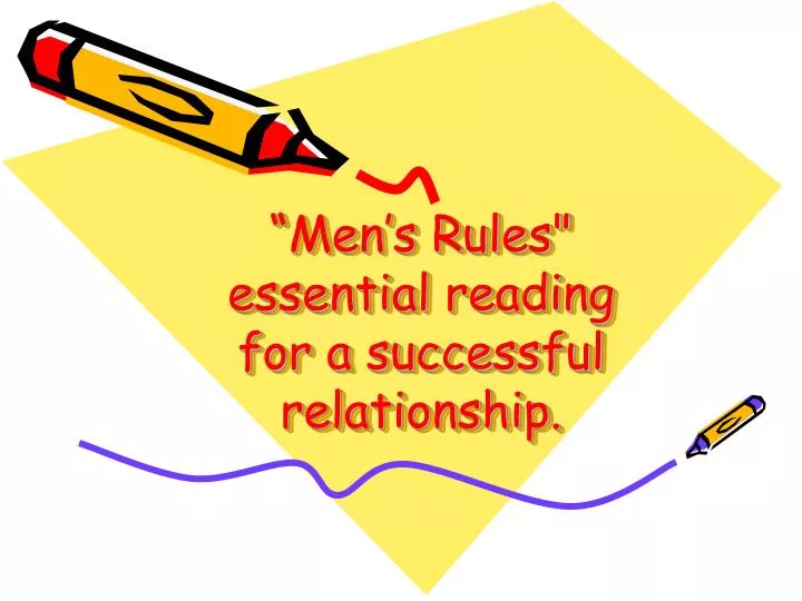 men s rules essential reading for a successful relationship