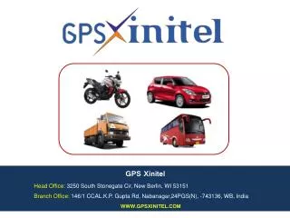 GPS Xinitel Head Office: 3250 South Stonegate Cir, New Berlin, WI 53151