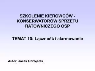 szkolenie kierowc w konserwator w sprz tu ratowniczego osp