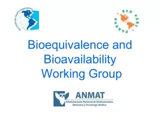 Bioequivalence and Bioavailability Working Group