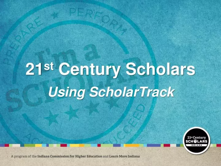 21 st century scholars