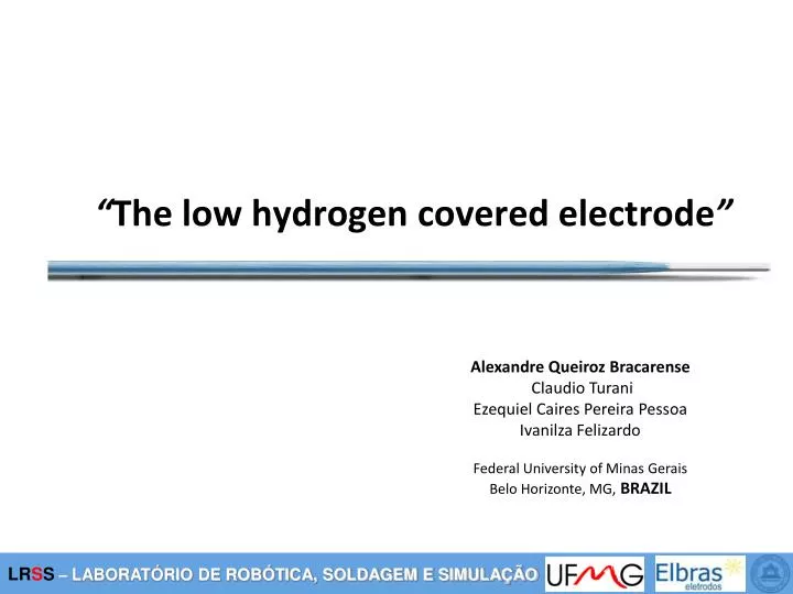 the low hydrogen covered electrode