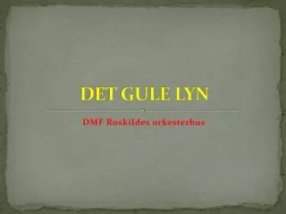 det gule lyn