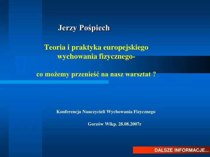 teoria i praktyka europejskiego wychowania fizycznego co mo emy przenie na nasz warsztat