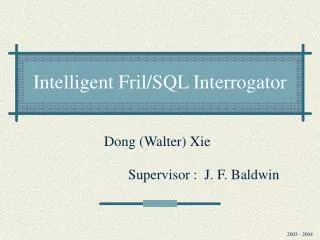 Intelligent Fril/SQL Interrogator