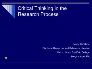 Critical Thinking in the Research Process