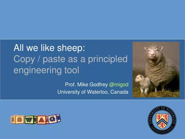 all we like sheep copy paste as a principled engineering tool