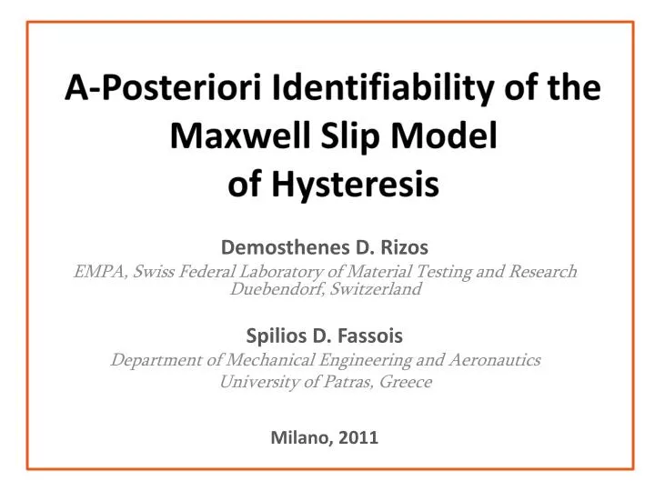 a posteriori identifiability of the maxwell slip model of hysteresis