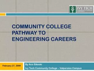 Community College Pathway to engineering careers