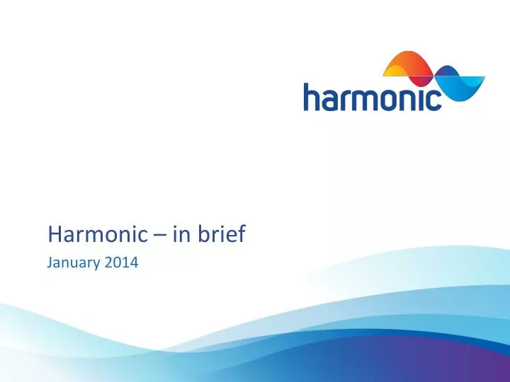 harmonic in brief