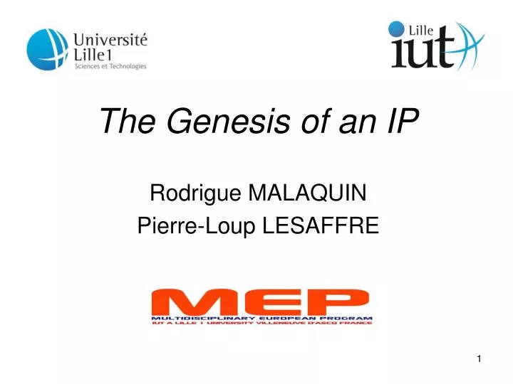 the genesis of an ip