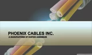 PHOENIX CABLES Inc.