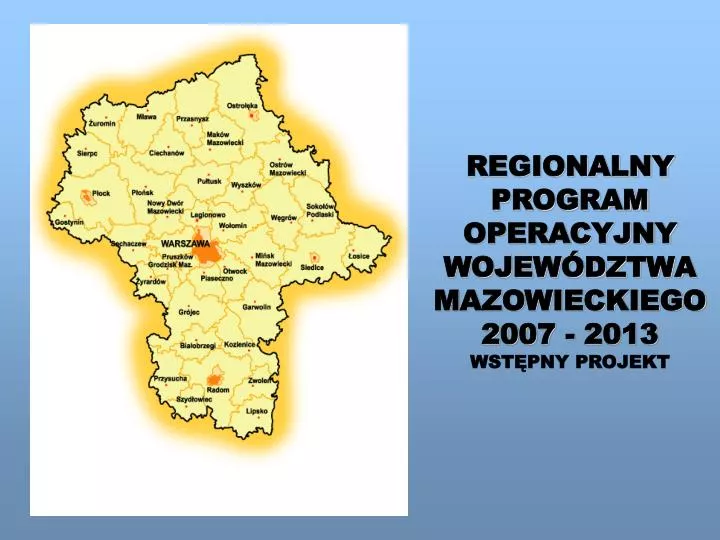 regionalny program operacyjny wojew dztwa mazowieckiego 2007 2013 wst pny projekt