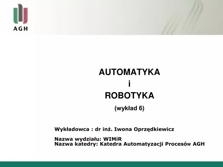 automatyka i robotyka wyk ad 6