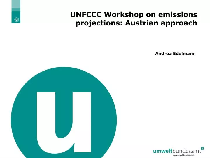unfccc workshop on emissions projections austrian approach
