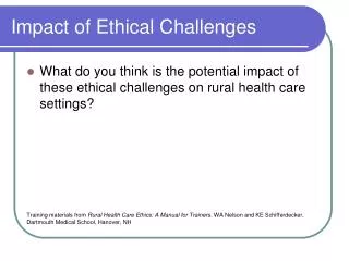 Impact of Ethical Challenges