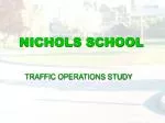 NICHOLS SCHOOL