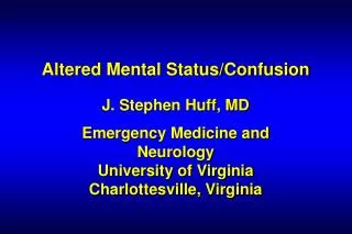 Altered Mental Status/Confusion