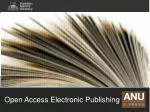Open Access Electronic Publishing - slide 1