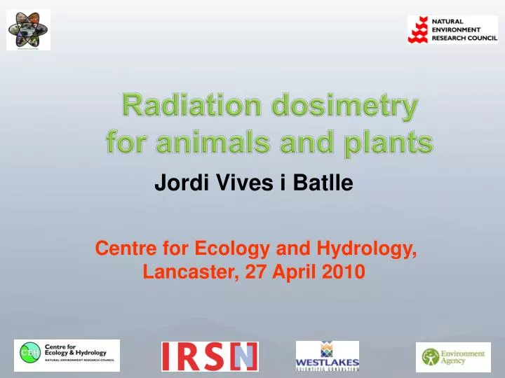 radiation dosimetry for animals and plants