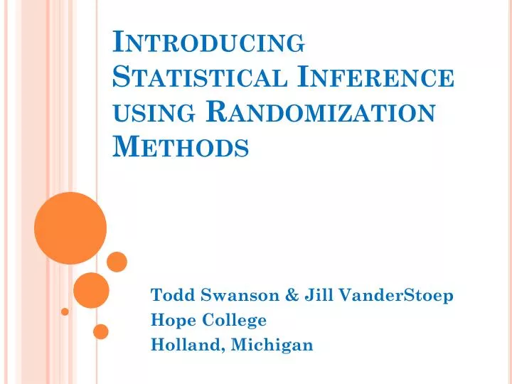 introducing statistical inference using randomization methods