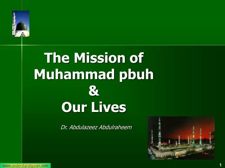 the mission of muhammad pbuh our lives
